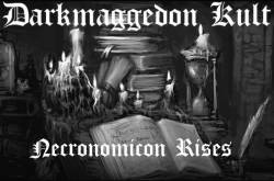 Darkmaggedon Kult : Necronomicon Rises